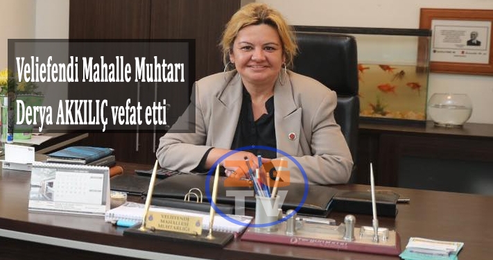 Muhtar Derya AKKILIÇ vefat etti