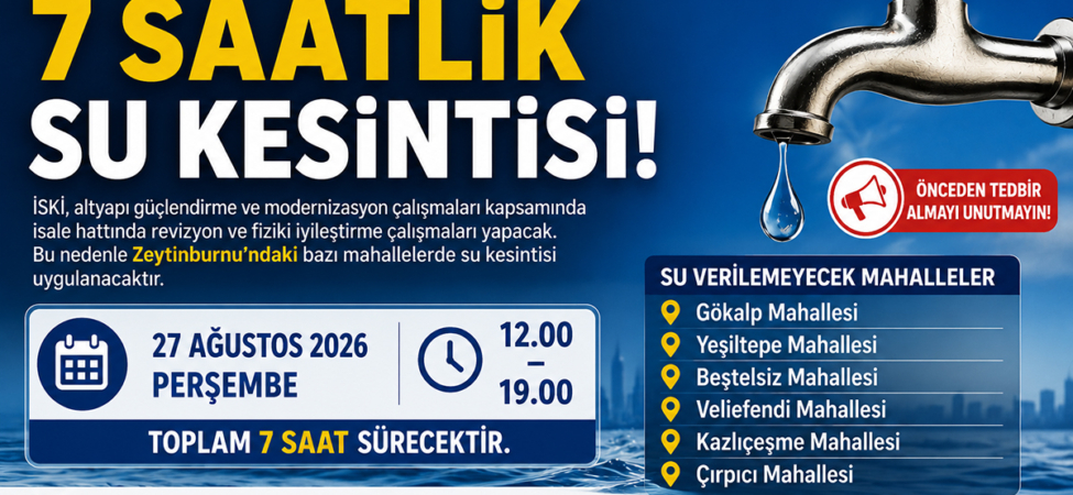 Zeytinburnunda su kesintisi 27 Ağustos