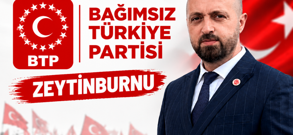 Bağımsız Türkiye Partisi Zeytinburnu Afişi
